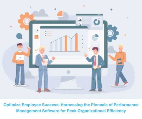 Optimize-Employee-Success-Harnessing-the-Pinnacle-of-Performance-Management-Software-for-Peak-Organizational-Efficiency.jpg