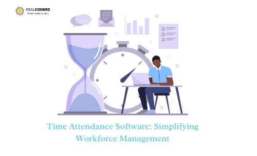 Time Attendance Software Simplifying Workforce Management (2)