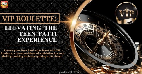 Elevate your Teen Patti experience with VIP Roulette, a premium blend of sophistication and thrill, promising exclusive gaming at its finest.

Reference: https://teenpattistars.xyz/teen-patti-games/vip-roulette/

#teenpattistars #viproulette #rummygame #onlineteenpatti #teenpatti2024 #teenpattirealcash #teenpattigame #teenpattionline #teenpattirules #teenpattiapp #teenpattionlinegame #playteenpatti #bestteenpatti #teenpattiwin #teenpatti101 #teenpattivariations #teenpattimaster #teenpattigold