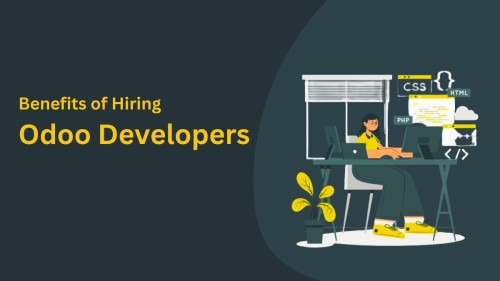 Benefits of Hiring Odoo Developers