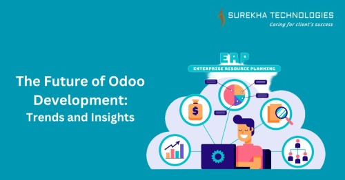 The Future of Odoo Development Trends and Insights