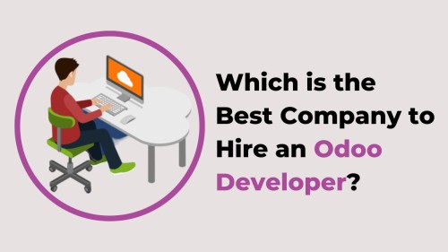 Which-is-the-Best-Company-to-Hire-an-Odoo-Developer.jpg