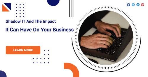 Shadow-IT-And-The-Impact-It-Can-Have-On-Your-Business.jpg