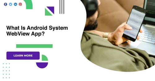 What-Is-Android-System-WebView-App-1.jpg