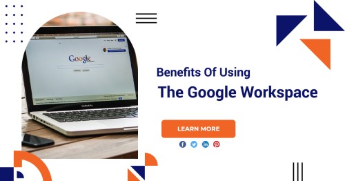 Benefits-Of-Using-The-Google-Workspace-1.jpg