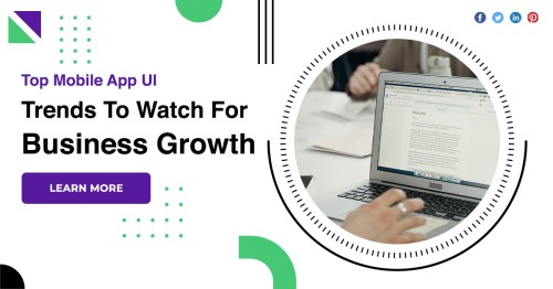 Top-Mobile-App-UI-Trends-To-Watch-For-Business-Growth-1.jpg