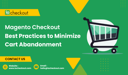 Magento-Checkout-Best-Practices-to-Minimize-Cart-Abandonment.png