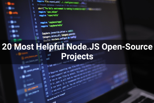 20-Most-Helpful-Node.JS-Open-Source-Projects-1.png