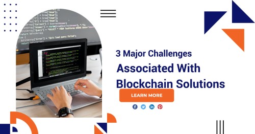 3-Major-Challenges-Associated-With-Blockchain-Solutions.jpg