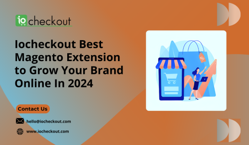 Iocheckout-Best-Magento-Extension-to-Grow-Your-Brand-Online-In-2024.png