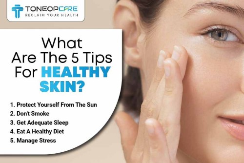 What-Are-The-5-Tips-For-Healthy-Skin.jpg