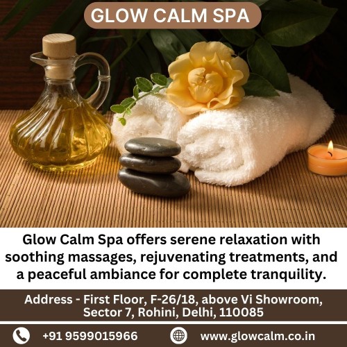 Glow-Calm-Spa-in-Rohini-Delhi.jpg