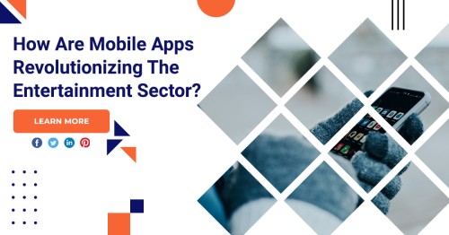 How-Are-Mobile-Apps-Revolutionizing-the-Entertainment-Sector.jpg