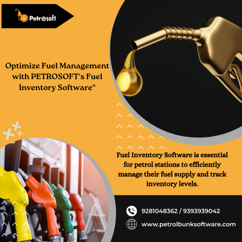 Optimize-Fuel-Management-with-PETROSOFTs-Fuel-Inventory-Software.png
