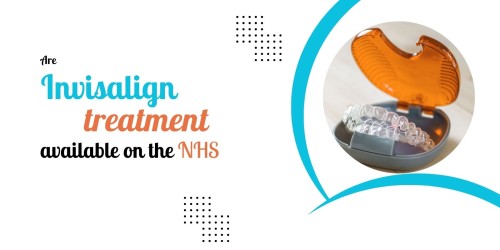 Are-Invisalign-treatment-available-on-the-NHS.jpg