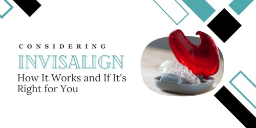 Considering-Invisalign-How-It-Works-and-If-Its-Right-for-You.jpg