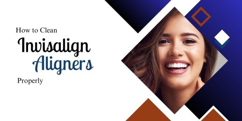 How-to-Clean-Invisalign-Aligners-Properly.jpg