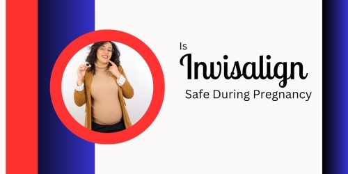 Is-Invisalign-Safe-During-Pregnancy.jpg