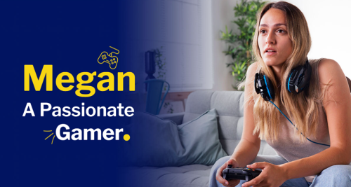 1-Megan--A-Dedicated-Gamer.png