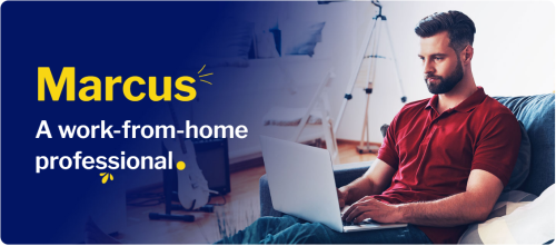 4-Marcus--A-Work-from-Home-Pro.png
