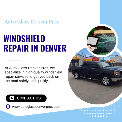 Windshield-Repair-in-Denver---www.autoglassdenverpros.com.png