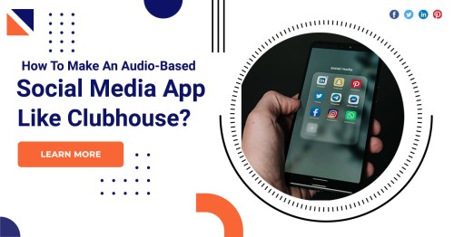 How-To-Make-An-Audio-Based-Social-Media-App-Like-Clubhouse.jpg