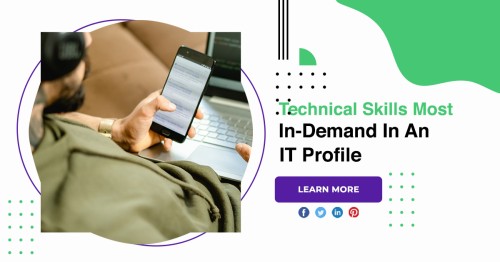 Technical-Skills-Most-In-Demand-In-An-IT-Profile-1.jpg