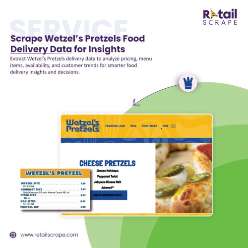 Scrape-Wetzels-Pretzels-Food-Delivery-Data-for-Insights.jpg