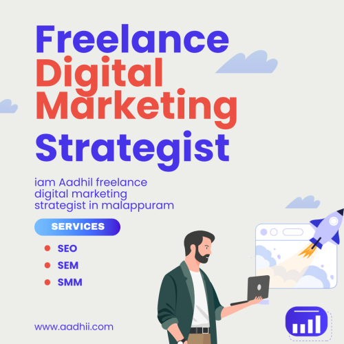 Adhilsha-Mohammed-is-a-Freelance-Digital-Marketing-Strategist-in-Malappuram-Expert-in-SEO-SEM-Social-Media-Marketing-Content-Marketing-and-Web-Development..png