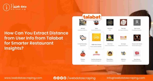 How-Can-You-Extract-Distance-from-User-Info-from-Talabat-for-Smarter-Restaurant-Insights-1.jpg