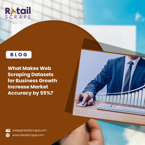 What-Makes-Web-Scraping-Datasets-for-Business-Growth-Increase-Market-Accuracy-by-55-smp.jpg