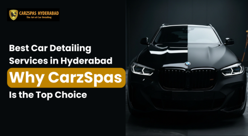Best-Car-Detailing-Services-in-Hyderabad-Why-CarzSpas-Is-the-Top-Choice.png
