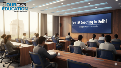 Best-10-IAS-Coaching-in-delhi-for-upsc---blog.oureducation.in.png